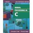 thumbnail image 1 of Pre-Owned Signal Processing in C (Paperback) 0471527130 9780471527138, 1 of 1
