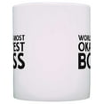 thumbnail image 3 of ThisWear Funny Boss Gifts World's Most Okayest Boss Office Gift 11 ounce 2 Pack Coffee Mugs, 3 of 4
