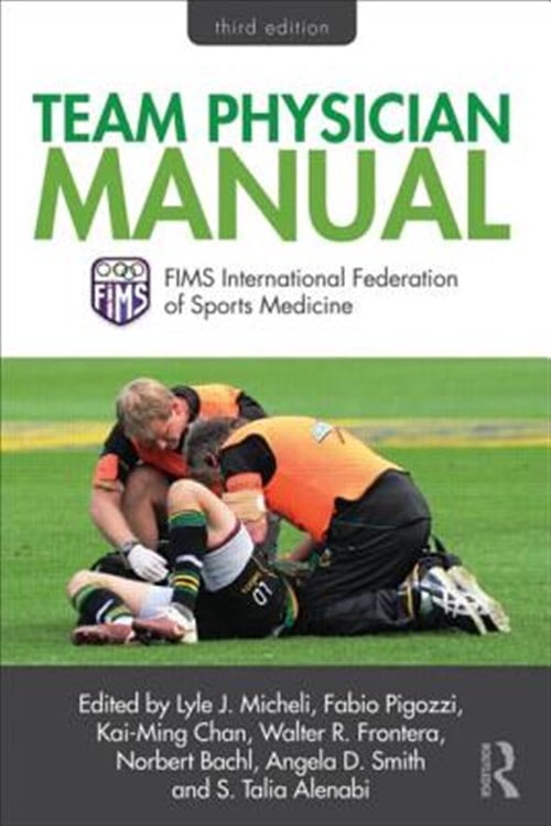Pre-Owned Team Physician Manual: International Federation of Sports Medicine (FIMS), (Paperback)