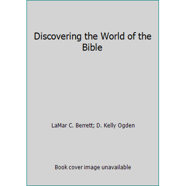 Pre-Owned Discovering the World of the Bible (Paperback) 0910523525 9780910523523