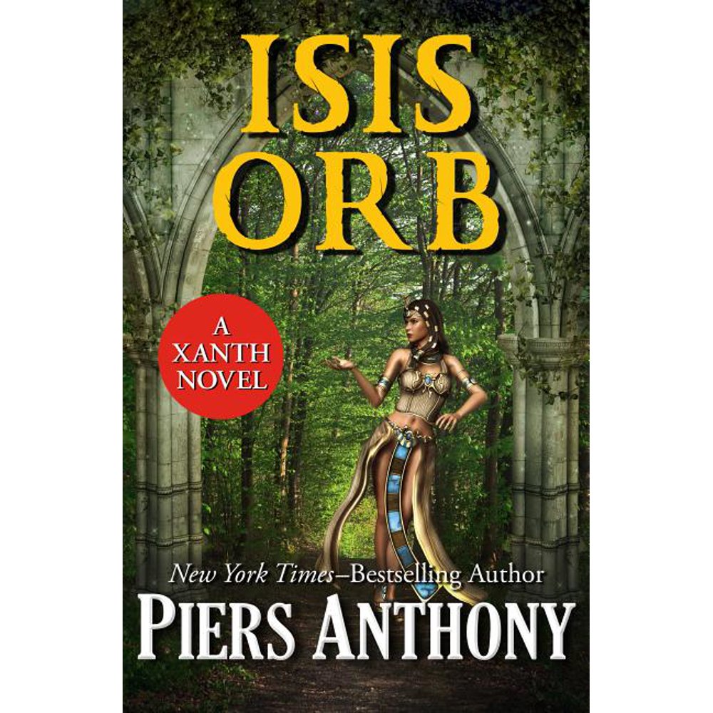 Xanth Novels Isis Orb (Series 40) (Paperback)