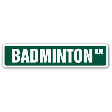 BADMINTON Street Sign shuttlecock racquet shuttle net sport | Indoor/Outdoor |  24