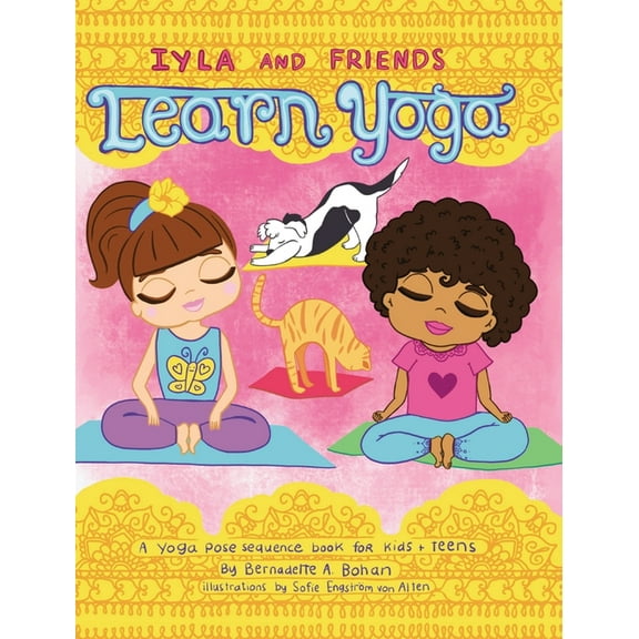 Iyla and Friends Learn Yoga, (Hardcover)