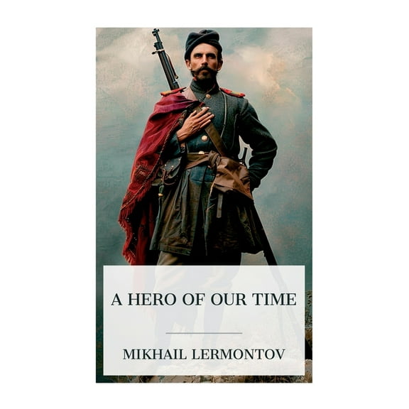 A Hero of Our Time, (Paperback)