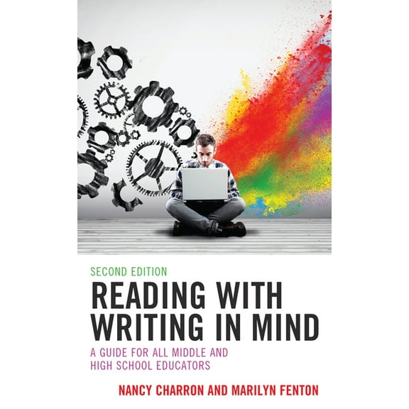 Reading with Writing in Mind: A Guide for All Middle and High School Educators, (Paperback)