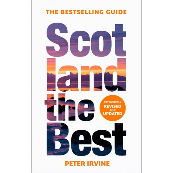 Scotland the Best: The Bestselling Guide (Fourteenth Edition), (Paperback)