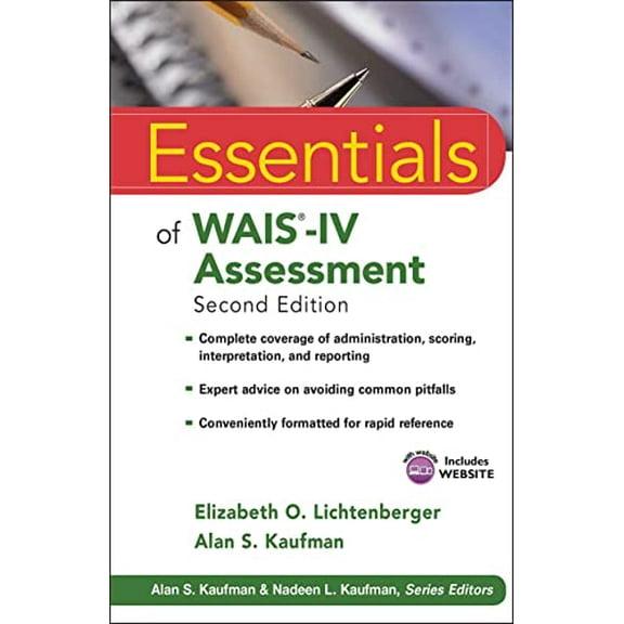 Pre-Owned Essentials of WAIS-IV Assessment (Essentials of Psychological Assessment), 9781118271889, 1118271882, Paperback, 2 edition