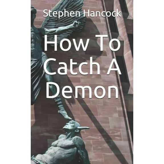 How To Catch A Demon: A Baseline for the Christian Theological Perspective on Demonic Possession
