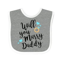 Inktastic Will You Marry Daddy-ring Boys or Girls Baby Bib