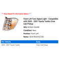 thumbnail image 2 of Front Left Turn Signal Light - Compatible with 2005 - 2007 Toyota Tundra Crew Cab Pickup 2006, 2 of 2