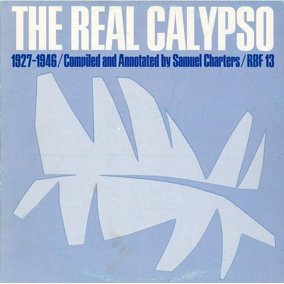 Various Artists - Real Calypso: 1927-1946 / Various - World / Reggae - CD