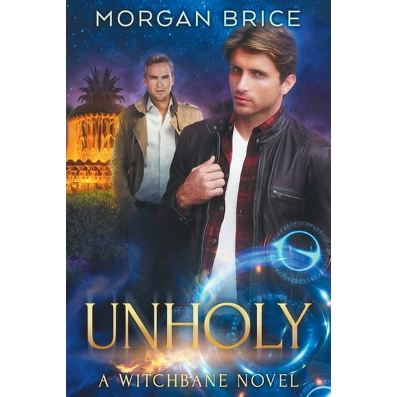 Witchbane Unholy: A Witchbane Novel #5, Book 5, (Paperback)