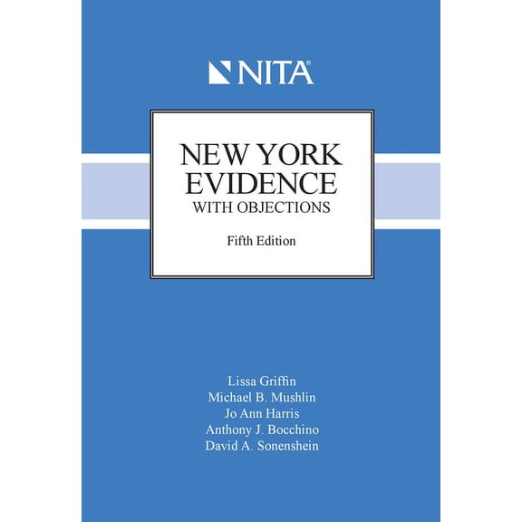 NITA New York Evidence with Objections, (Spiral-Bound)