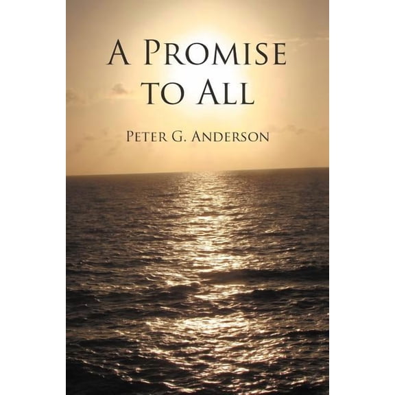 A Promise to All (Paperback)
