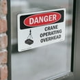 thumbnail image 4 of Crane Operating Overhead OSHA Danger Vinyl Decal Label 5 Inch x 3.5 Inch - 10 Pack, 4 of 6
