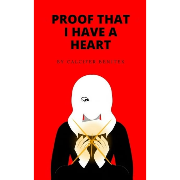 Proof That I Have A Heart, (Paperback)