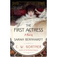 thumbnail image 1 of Pre-Owned The First Actress: A Novel of Sarah Bernhardt (Paperback) 0525620915 9780525620914, 1 of 2