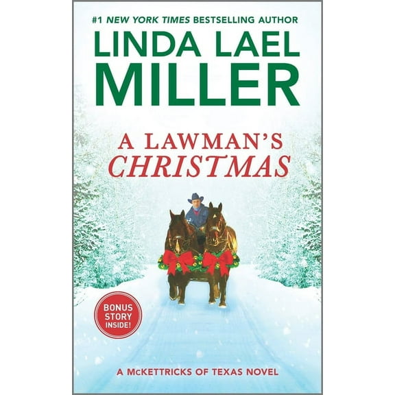 McKettricks of Texas A Lawman's Christmas: A Holiday Romance Novel, (Paperback)