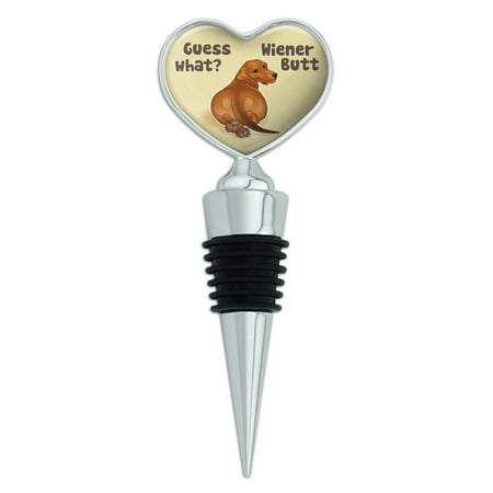 Heart Bottle Stopper - Guess What? Wiener Dog Butt Dachshund Funny Heart Love Wine Bottle Stopper