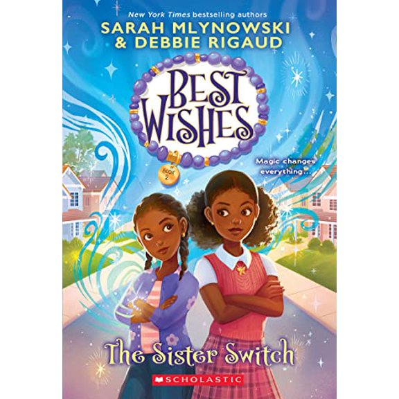 Pre-Owned The Sister Switch (Best Wishes #2) (Paperback) 1338628305 9781338628302