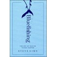 thumbnail image 1 of Bluefishing: The Art of Making Things Happen, 1 of 1