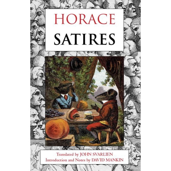 Hackett Classics: Satires (Paperback)