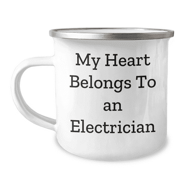 Funny Electrician Gifts - My Heart Belongs To An Electrician 12oz Camping Mug, Stainless Steel with Enamel Finish,Perfect Birthday Unique Gifts for Electricians from Loved Ones