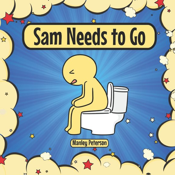 Sam Needs to Go, (Paperback)