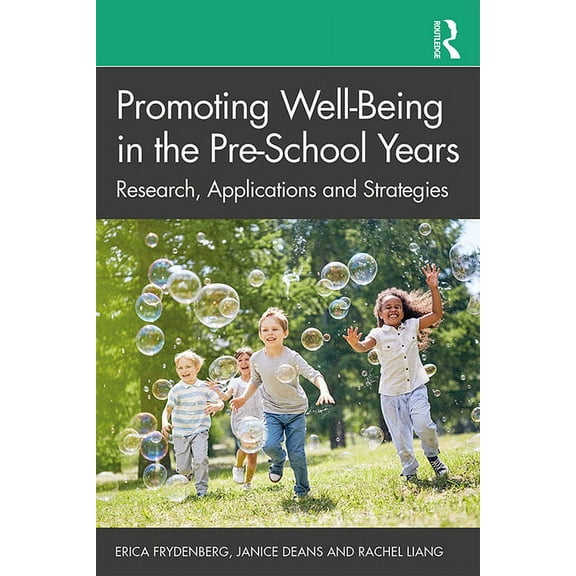 Promoting Well-Being in the Pre-School Years: Research, Applications and Strategies, (Paperback)