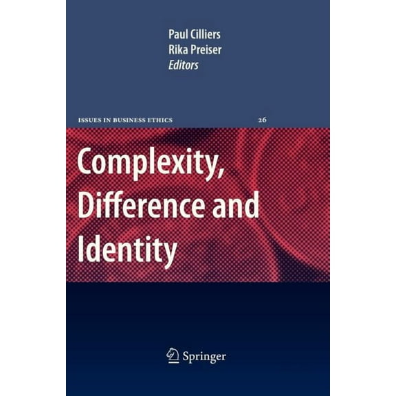 Issues in Business Ethics Complexity, Difference and Identity: An Ethical Perspective, Book 26, (Paperback)