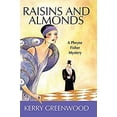 thumbnail image 1 of Pre-Owned Raisins and Almonds : A Phryne Fisher Mystery, Hardcover by Greenwood, Kerry, ISBN 1590581687, ISBN-13 9781590581681, 1 of 1