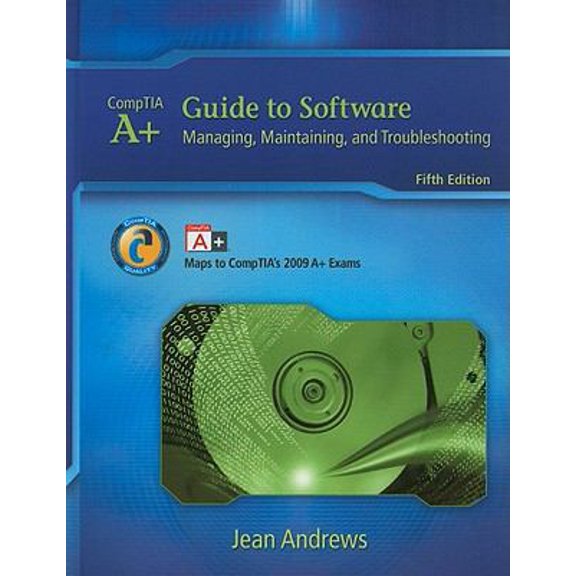 Pre-Owned A+ Guide to Software: Managing, Maintaining, and Troubleshooting (Available Titles CourseMate)