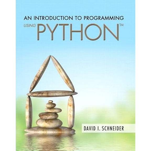 Pre-Owned An Introduction to Programming Using Python (Paperback) 0134058224 9780134058221