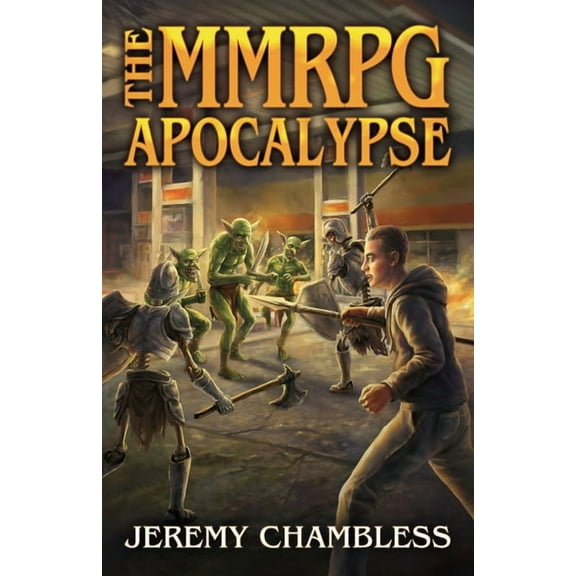 The Mmrpg Apocalypse: The MMRPG Apocalypse (Paperback)