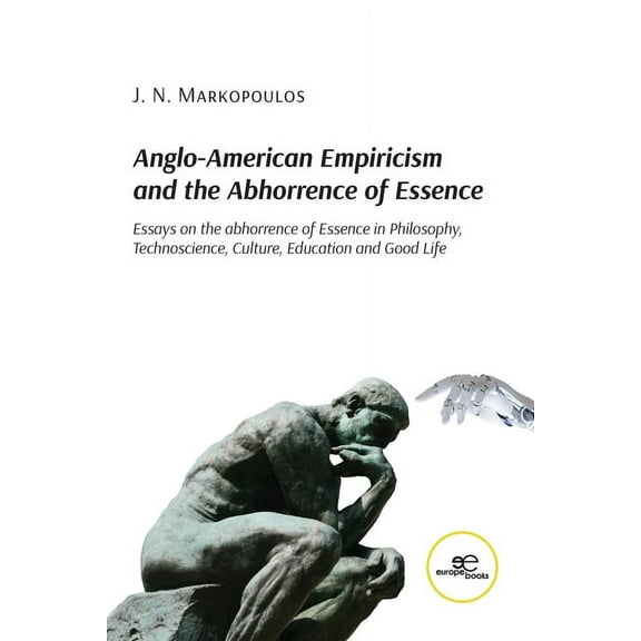 Anglo-American Empiricism and the Abhorrence of Essence (Paperback)