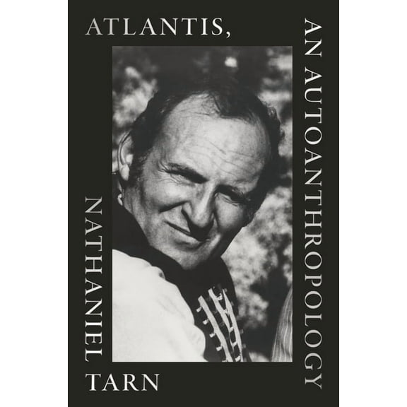 Atlantis, an Autoanthropology, (Paperback)