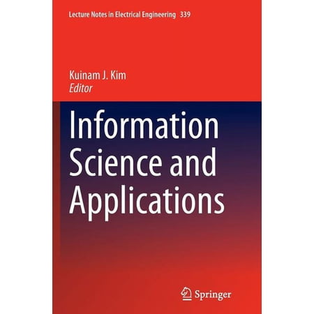 Lecture Notes in Electrical Engineering Information Science and Applications Book 339 (Paperback)