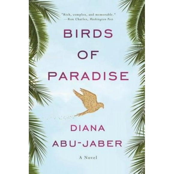 Birds of Paradise - A Novel