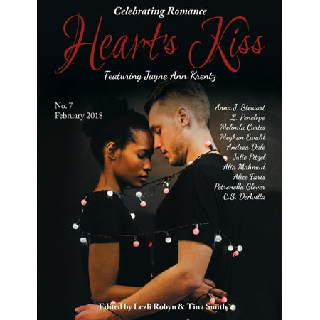 Heart's Kiss : Issue 7, Febraury 2018: Featuring Jayne Ann Krentz (Paperback)