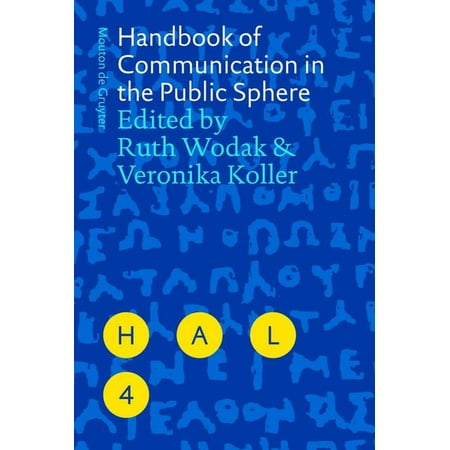 Handbooks of Applied Linguistics [Hal] Handbook of Communication in the Public Sphere Book 4 (Hardcover)
