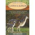 thumbnail image 2 of Llamas and Alpacas: Keeping a Small-Scale Camelid Herd, 2 of 3