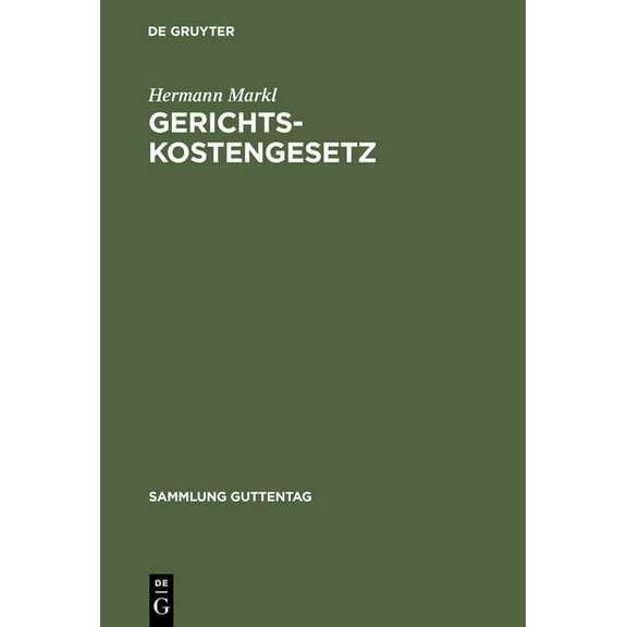 Sammlung Guttentag Gerichtskostengesetz, Book 15, (Hardcover)