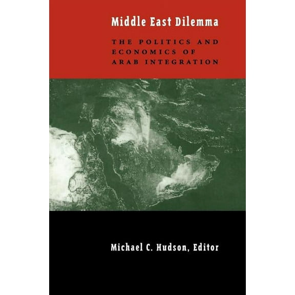 The Middle East Dilemma, (Paperback)