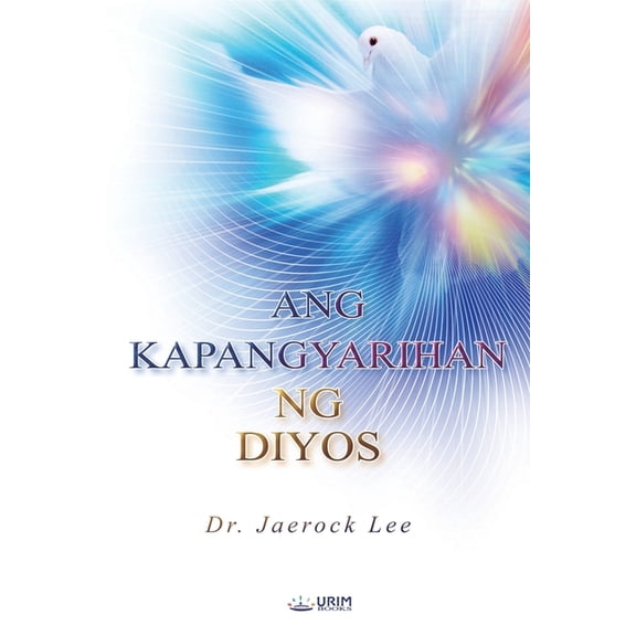 ANG KAPANGYARIHAN NG DIYOS(Tagalog Edition), (Paperback)