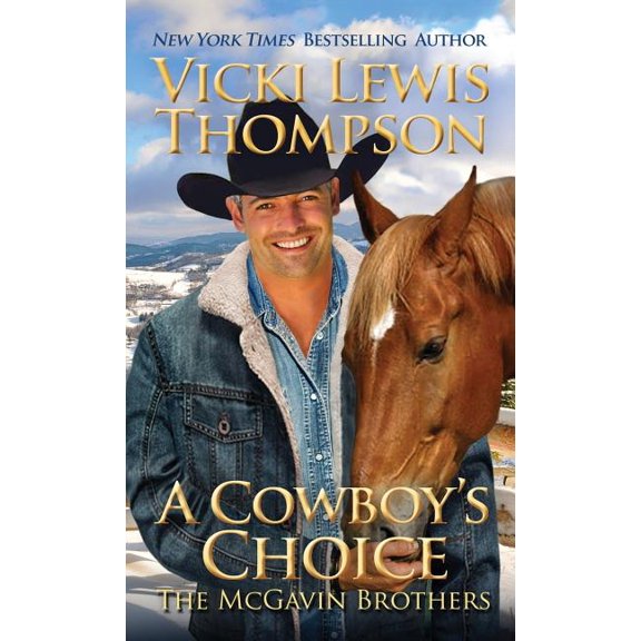 McGavin Brothers A Cowboy's Choice, Book 13, (Paperback)