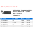 thumbnail image 2 of A/C Condenser - Compatible with 2021 - 2024 Kia K5 Sedan 1.6L 4-Cylinder 2022 2023, 2 of 2