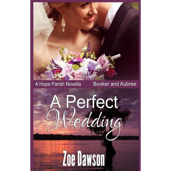 A Perfect Wedding Paperback