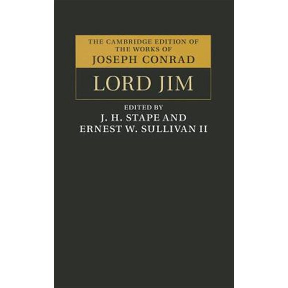 Pre-Owned Cambridge Edition of the Works of Joseph Lord Jim, (Hardcover)