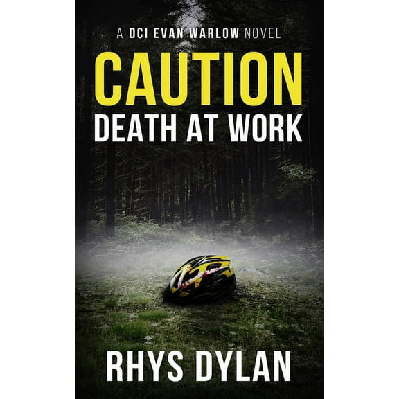 The Black Beacons Murder Mysteries Caution Death At Work: A DCI Evan Warlow Crime Thriller, Book 2, (Paperback)