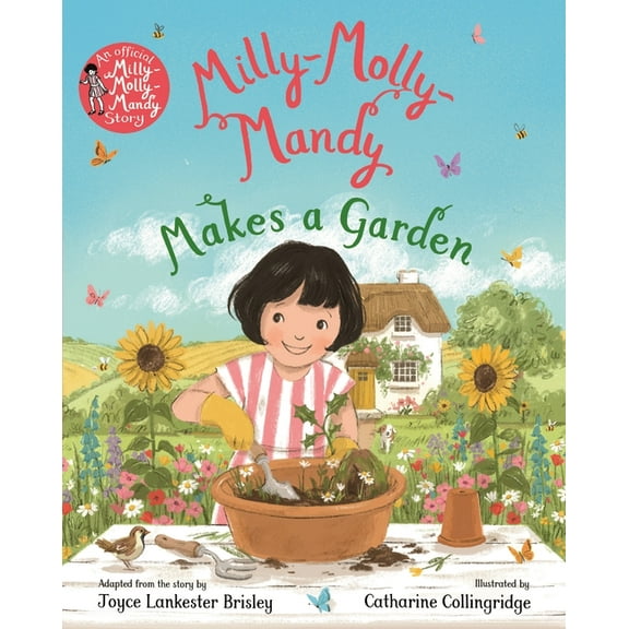 Milly Molly Mandy Milly-Molly-Mandy Makes a Garden, (Paperback)